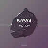 Motion (Original Mix) - Kavas