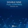 Full Control (Original Mix) - Double Nine