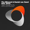 Teach Yourself To Fly (Daniel van Sand & Ascend Remix) - The Blizzard&Daniel van Sand&Jaren