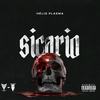 Sicario (Explicit) - Hélio Plasma