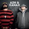 Down in a River(feat. Grain d'Caf, Tido Berman & Greg Frite) - A2H&Xanax&Tido Berman&Greg Frite