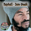 Dem Weak - Naptali