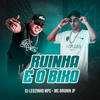 Ruinha é o bixo (Explicit) - Mc Brunin JP&DJ Leozinho MPC