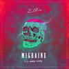 Migraine - Ellis&Anna Yvette
