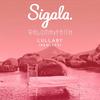 Lullaby (Calvo Remix) - Sigala&Paloma Faith