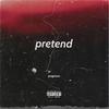 pretend(feat. lil uber) (Explicit) - Yungmarrs&lil UBER