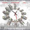 Time Is Money (Explicit) - Million Dolla Moe&E Ness&Ruck Ruiner