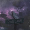 Own Lane (Explicit) - Kyle Bent&Lavito