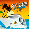 Revoada em Alto Mar (Explicit) - MC RD&Dj Biel Bolado&DJ HB