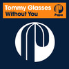 Without You (Sebb Junior Remix) - Sebb Junior&Tommy Glasses