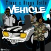 Vehicle - Diggy Ustle&Tinez