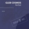 Star Dust - Gleb Cosmos