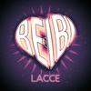 BEIBI (Explicit) - Lacce