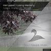 Losing Memory (Original Mix) - Marcprest