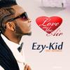 Love in the Air(feat. Maximus) - Ezy-Kid&Maximus