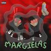 Margielas (feat. Ferrero) (Explicit) - FarrellB&Ferrero