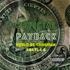 Official Payback (feat. Shayla Averie) (Explicit) - Pablo St. Christian&Shayla Averie