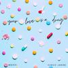 Your Love is a Drug - Moxxi&Eunice Janine