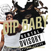 Dip Baby (Explicit) - Tookie NuNu&Dta Stunna&Trapn thugn shawty productions