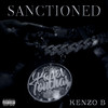 Sanctioned (Explicit) - Kenzo B