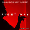 Right Way (Instrumental) - Shumba Youth&Sleepy Time Ghost