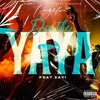 Do the Yaya (feat. Zavi) (Explicit) - Greedy Macc&Zavi