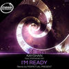 I'm Ready (Perpetual Present Remix) - Kayshan&Stephanie Kay