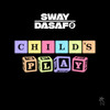 Child's Play - Sway Dasafo