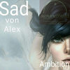 Ambition (Original Mix) - Sad Von Alex