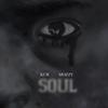 Soul - Kur&Mozzy