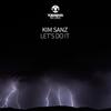 Let's Do It - Kim Sanz