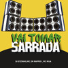 Vai Tomar Sarrada (Explicit) - DJ GTZINHO&MC Mila&Mc 2M Rapper