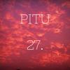 27 (Explicit) - Pitu