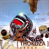 Thokoza Tebogo - Nana G.G&Khehla