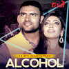 Alcohol - Gagan Haryanvi&A. K. Jatti