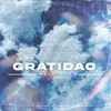 Gratidão (Explicit) - Malukinho&Ranking Records