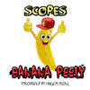 Banana Peely - Scopes&Finger Roll