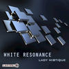 Dream On - White Resonance