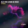Anymore - Alex Inc&Rani De Rush