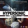 Hypersonic (feat. Lethal & Sparta Musiq) (Explicit) - Noble Touch&Lethal&Sparta Musiq