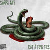 Cut a Few Ties (Explicit) - Suppa Ant