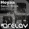 Saturn Rings (Braiman & Shersick Remix) - Hoyaa