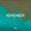 Remember - Axol&Levianth&The Tech Thieves