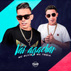 Vai Agachar - MC Elvis&Mc Tróia&JUAN ELVIS VICTOR DOS ANJOS OLIVEIRA