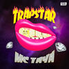 Trap Star - MC Taya&Taiane Pereira de Oliveira Gomes&Murillo Oliveira Santos