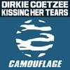 Kissing Her Tears - Dirkie Coetzee