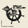 Róbame el Corazón - Jamaram&Jah Chango&La Regadera&Maximilian Alberti&Benjamin Beblo&Johannes Beblo&Samuel Hopf&Rico Hartmann&Thomas Lugo&Lionel Wharton&Dominik Thäle&Daniel Noske