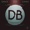 Dance Or Dance (Original Mix) - Dani Bosco