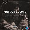 No Fake Love (Explicit) - SXSS&Mosha&Zaya