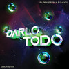 Darlo Todo - Puppy Sierna&Dayvi
